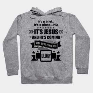 It's a Bird..It's a Plane..No it's Jesus Hoodie